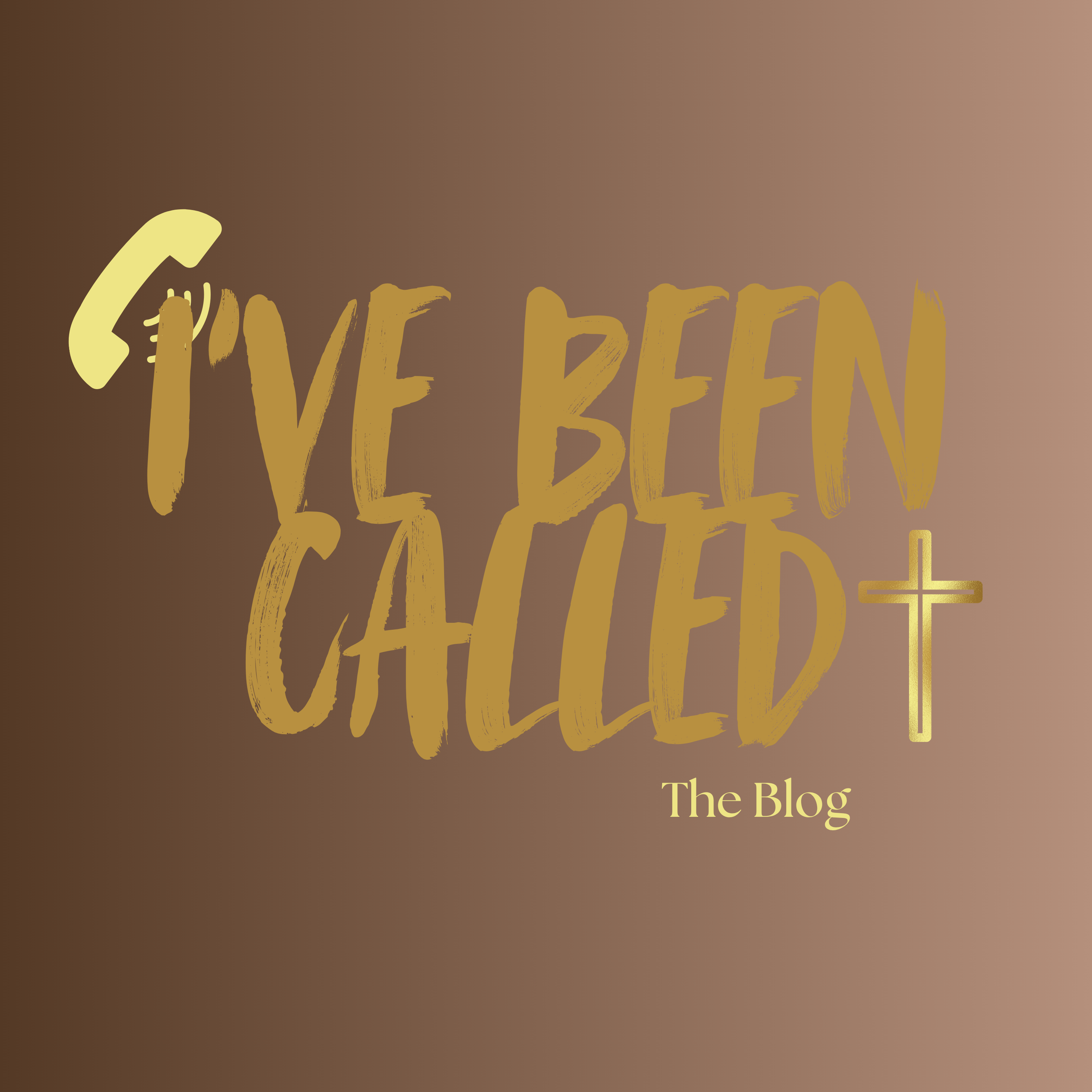 Welcome to I've Been Called: The Blog